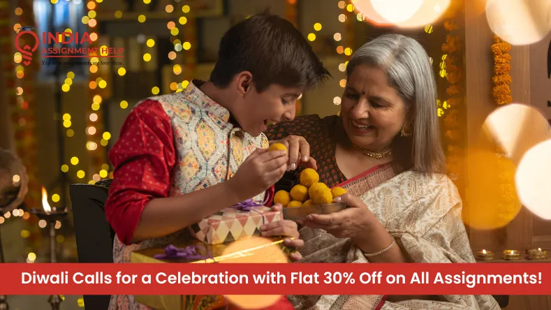 Diwali Calls for a Celebration with Flat 30% Off on All Assignments! 