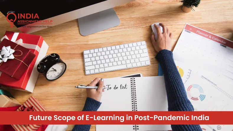 Future Scope of E-Learning in Post-Pandemic India