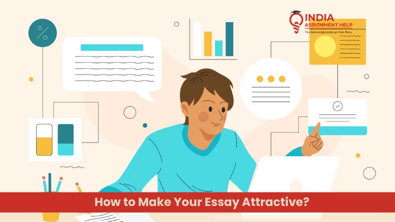 How to Make Your Essay Attractive?