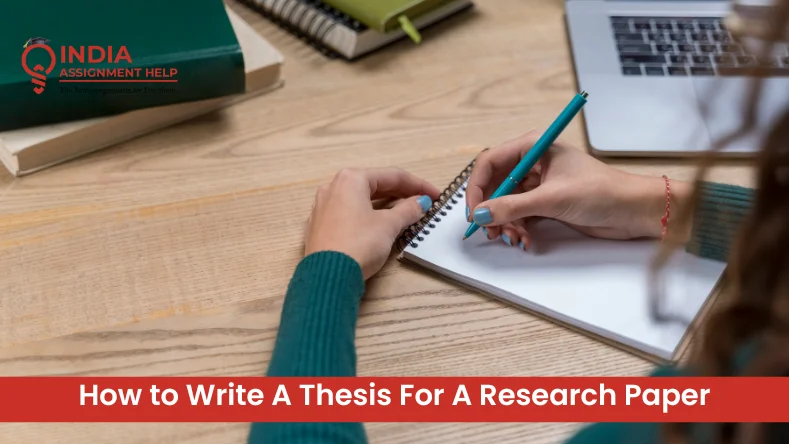 How to Write A Thesis For A Research Paper