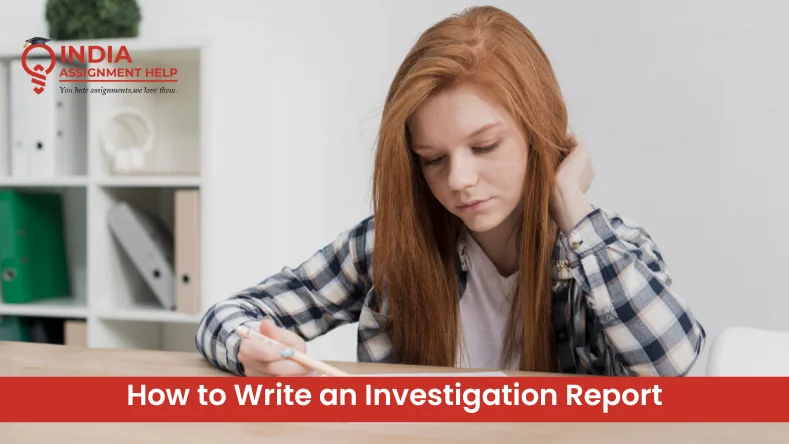 How to Write an Investigation Report