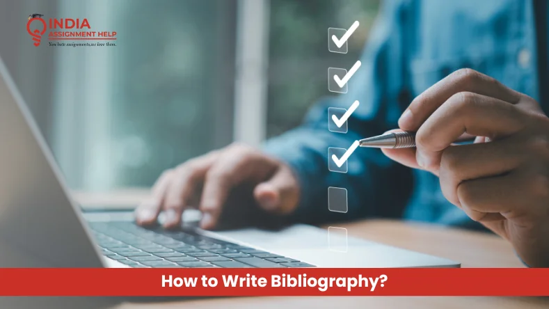 How to Write Bibliography?