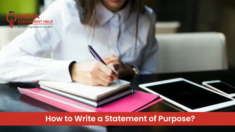 How to Write a Statement of Purpose?