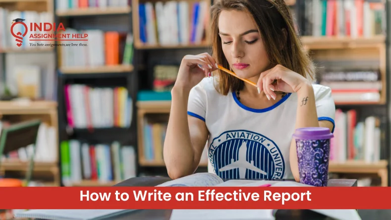 How to Write an Effective Report