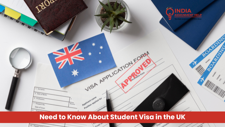 Everything You Need to Know About Student Visa in the UK