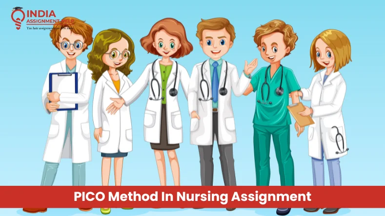 Get An Overview of What Is the PICO Method In Nursing