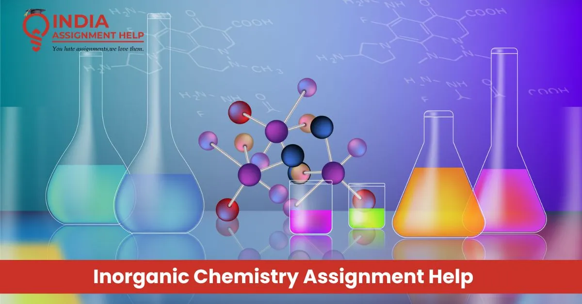 Pharmaceutical Inorganic Chemistry Assignment Expert: Top-Notch Guidance