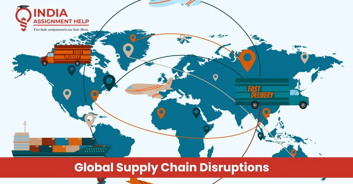 Global Supply Chain Disruptions Cause