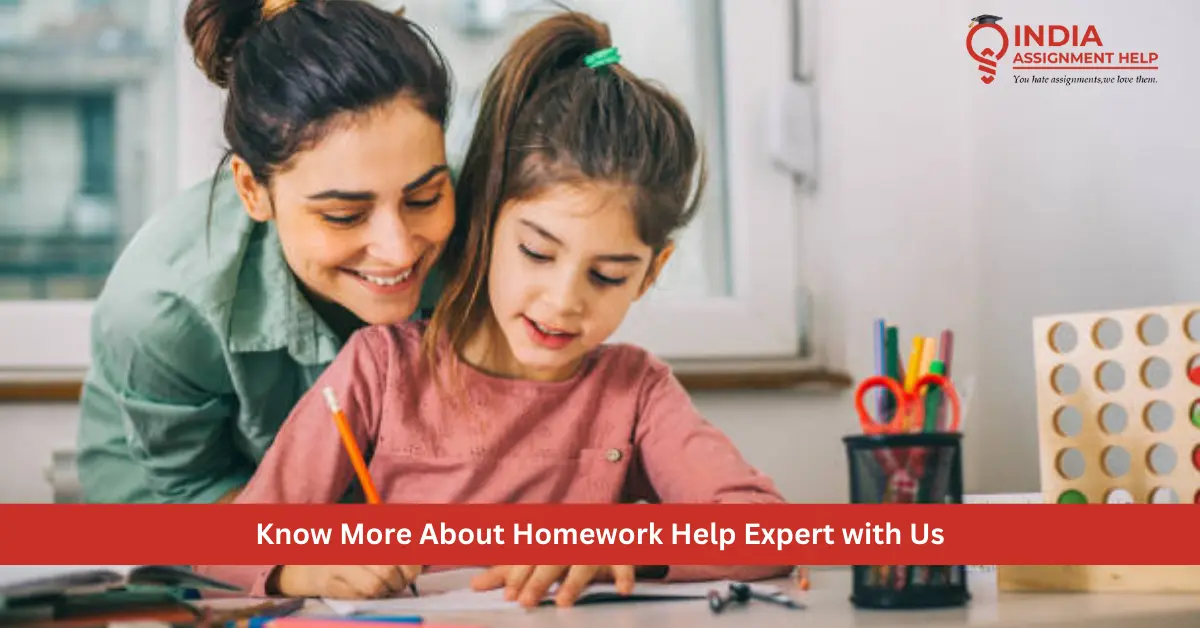 Know More About Homework Help Expert with Us