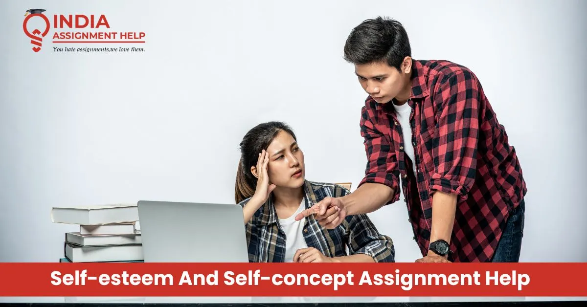 Self-esteem And Self-concept Assignment